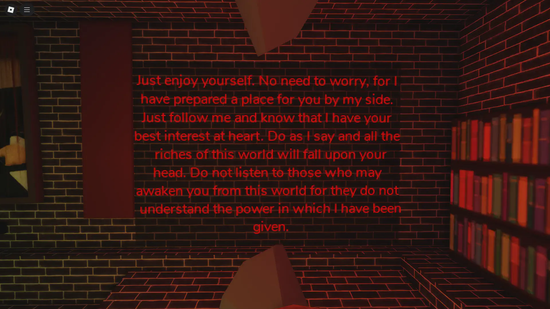 A glowing red message in Brookhaven’s Agency dungeon, where Greed urges submission and warns against those who seek to awaken others.