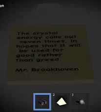 A note from Mr. Brookhaven inside the hospital, mentioning that the crystal calls out seven times in hopes that it will be used for good rather than greed.