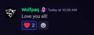 A heartfelt message from Wolfpaq saying 'Love you all!'