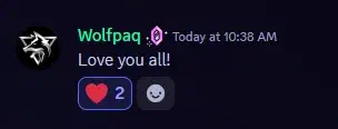 A heartfelt message from Wolfpaq saying 'Love you all!'